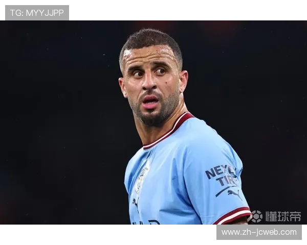 沃克速度退化引关注，曼城右路防守面临调整